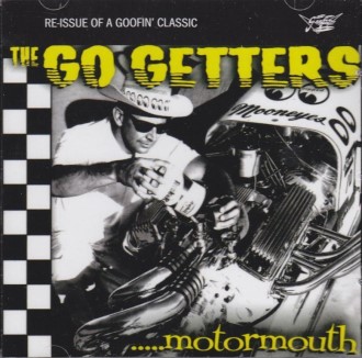 Go Getters ,The - ....Motormouth